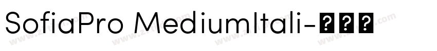 SofiaPro MediumItali字体转换
